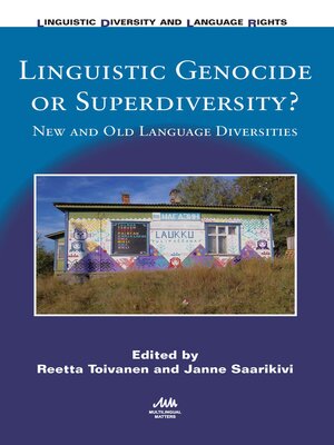 cover image of Linguistic Genocide or Superdiversity?